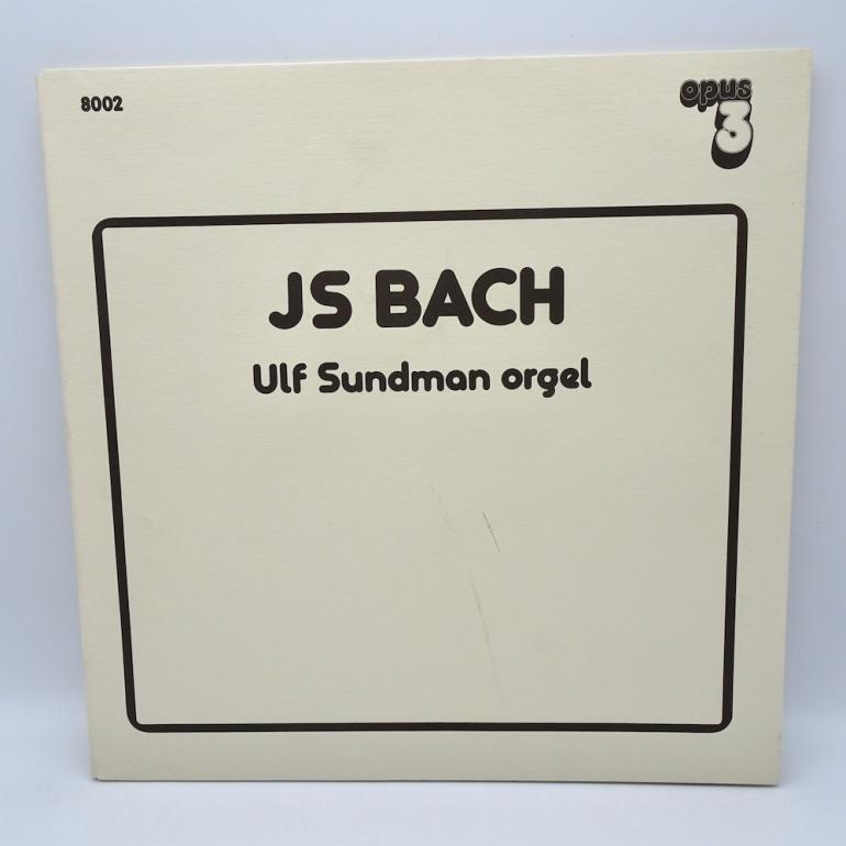 Js Bach - Ulf Sundman - Orgel / Js Bach -- LP 33 giri - Made in SWEDEN 1980 - OPUS 3 RECORDS - LP APERTO