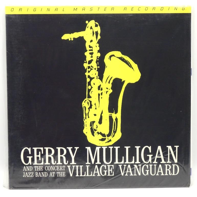 Gerry Mulligan and the Concert Jazz Band at the Village Vanguard / Gerry Mulligan  --  LP 33 giri - Made in USA-JAPAN  1981 -  Mobile Fidelity Sound Lab  MFSL 1-179 -  Prima serie - LP SIGILLATO