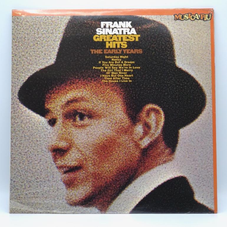 Frank Sinatra's Greatest Hits - The Early Years / Frank Sinatra --  LP 33 rpm - Made in ITALY  1982 - CBS/EMBASSY  RECORDS -  EMB 21012  - SEALED LP